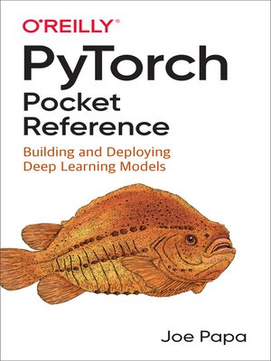 cover image of PyTorch Pocket Reference